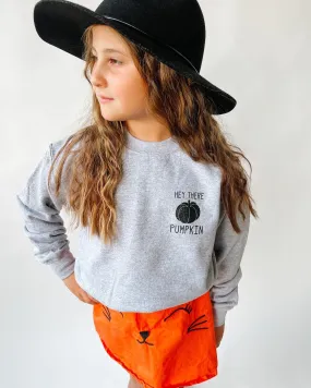 Hey There Pumpkin Pullover ~ Children's