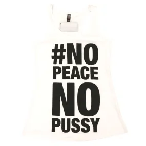 No Peace No Peace Tank Top